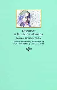Portada del Libro Discursos A La Nacion Alemana de Johann Gottlieb Fichte - 9788430915736