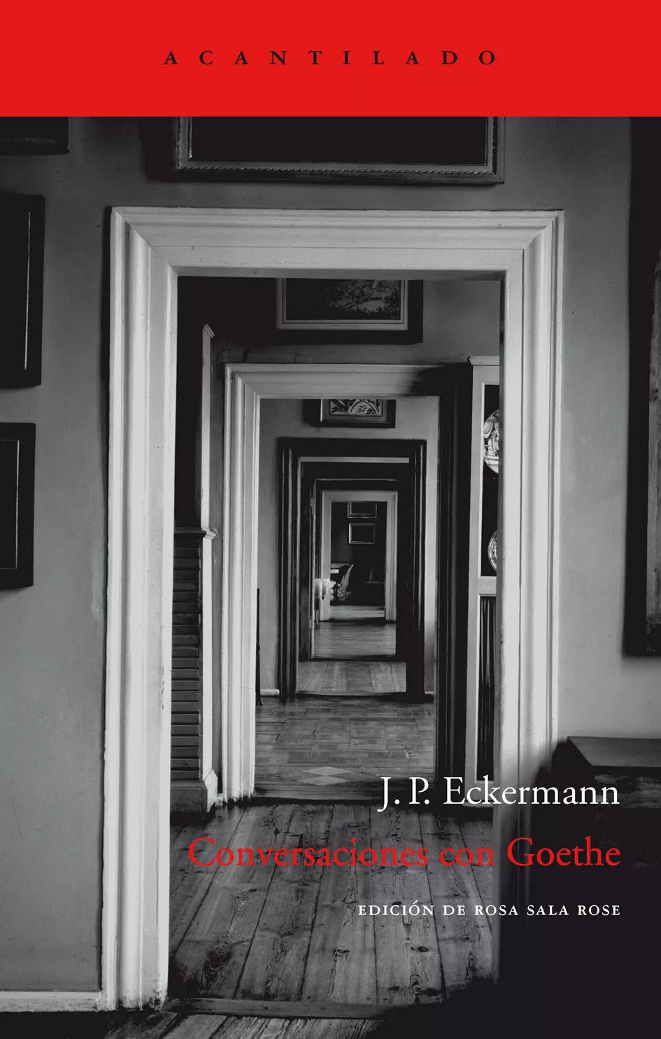 Portada del Libro Conversaciones Con Goethe: En Los Ultimos Años De Su Vida (4ª Ed. ) de Johann Peter Eckermann - 9788496489295