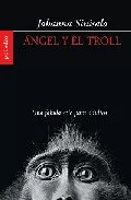Portada del Libro Angel Y El Troll de Johanna Sinisalo - 9788496071551