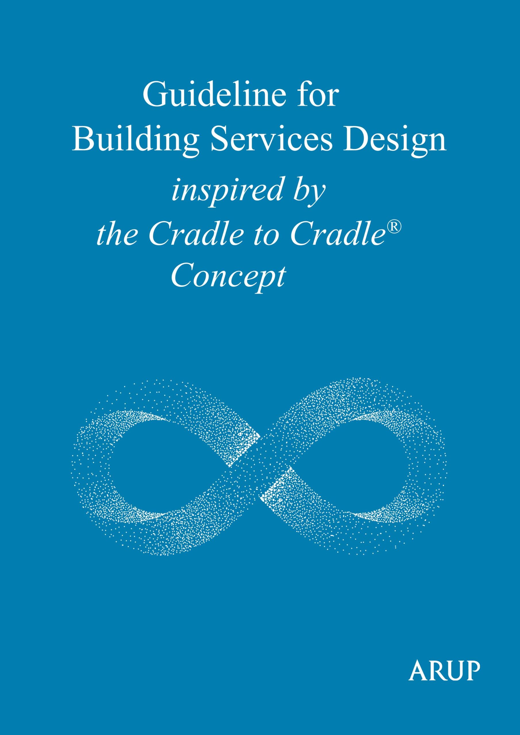 Portada del Libro Guideline For Building Services Design Inspired By The Cradle To Cradl de Johannes Stiglmair - 9783750470866