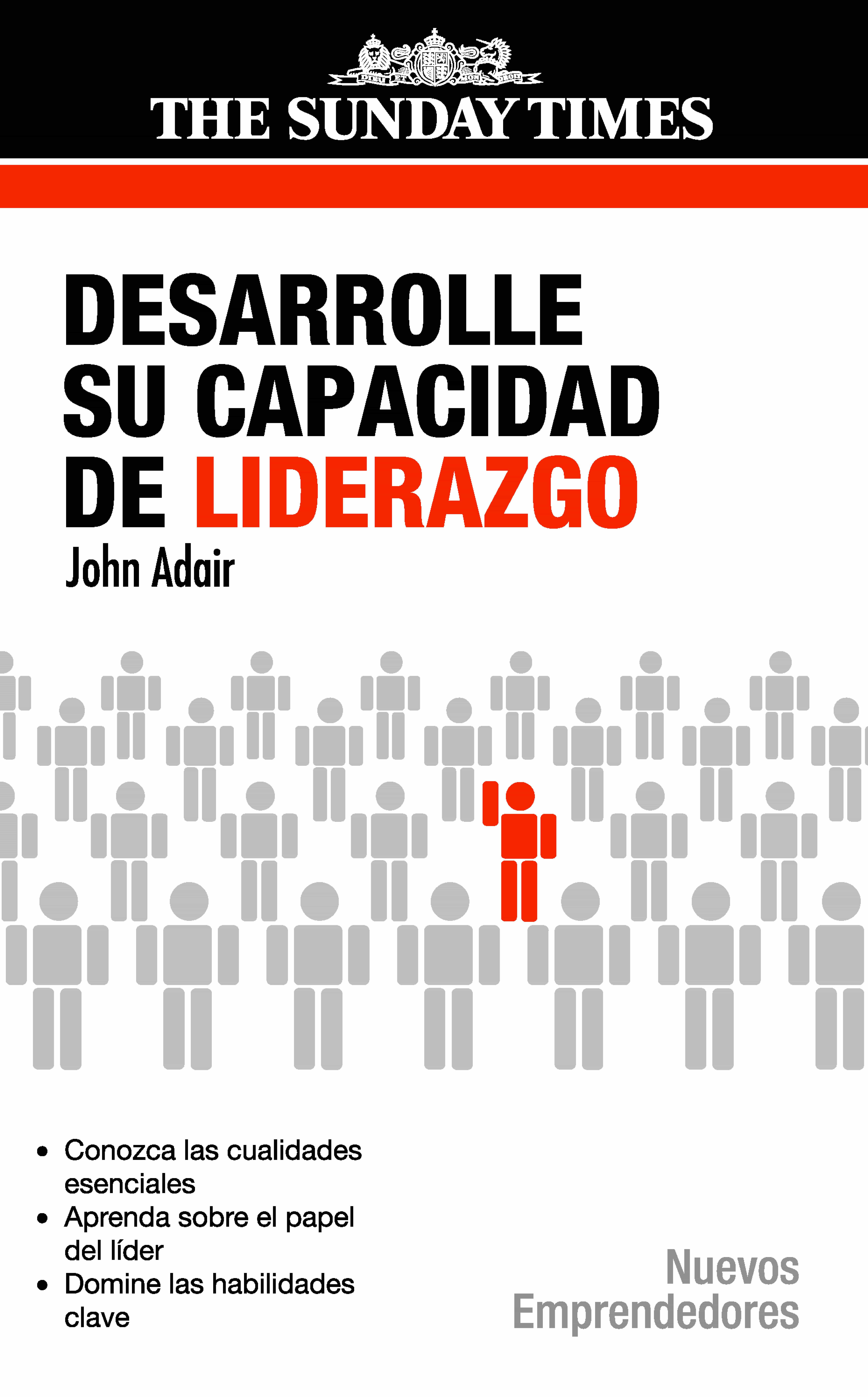 Portada del Libro Desarrolle Su Capacidad De Liderazgo de John Adair - 9788497842211