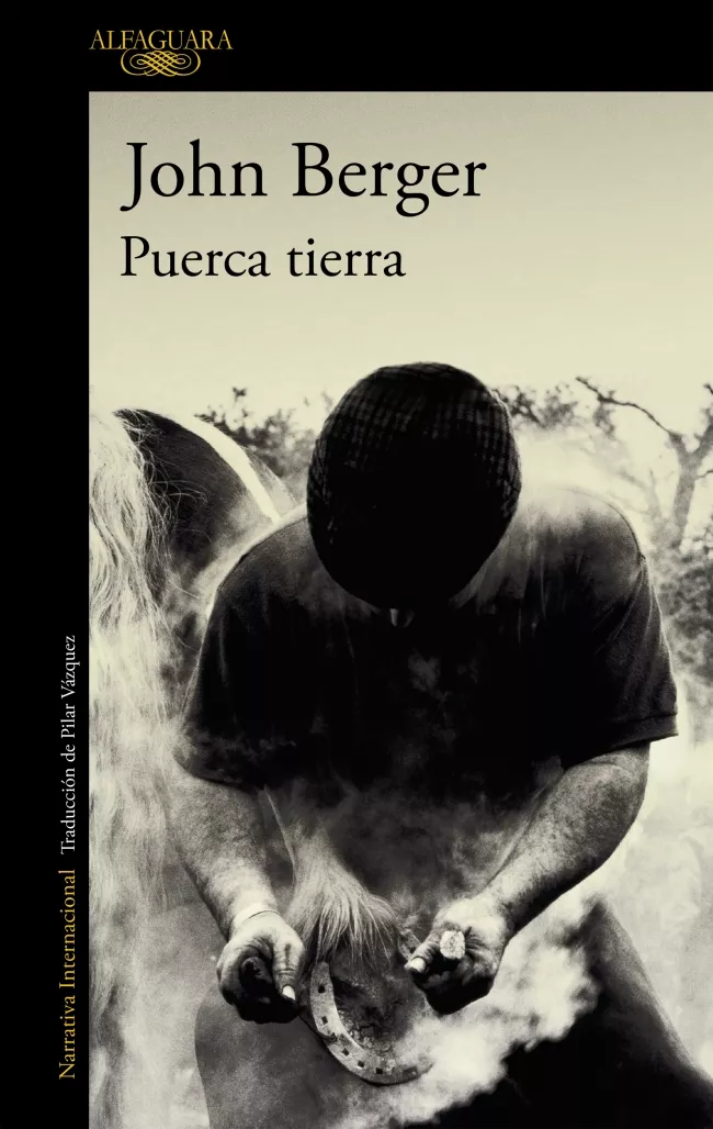 Portada del Libro Puerca Tierra de John Berger - 9788420470467