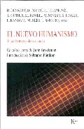 Portada del Libro El Nuevo Humanismo: Y Las Fronteras De La Ciencia de John Brockman - 9788472456440