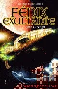 Portada del Libro Fenix Exultante (La Edad De Oro Libro Ii) de John C. Wright - 9788496173293