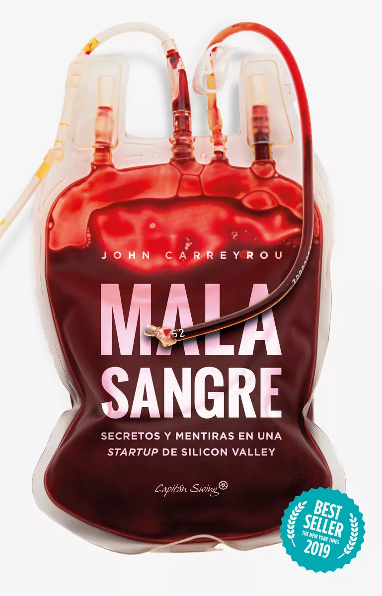 Portada del Libro Mala Sangre de John Carreyrou - 9788412064513