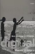 Portada del Libro Guia Completa De Fotografia Digital: Blanco Y Negro de John Clements - 9788428210768