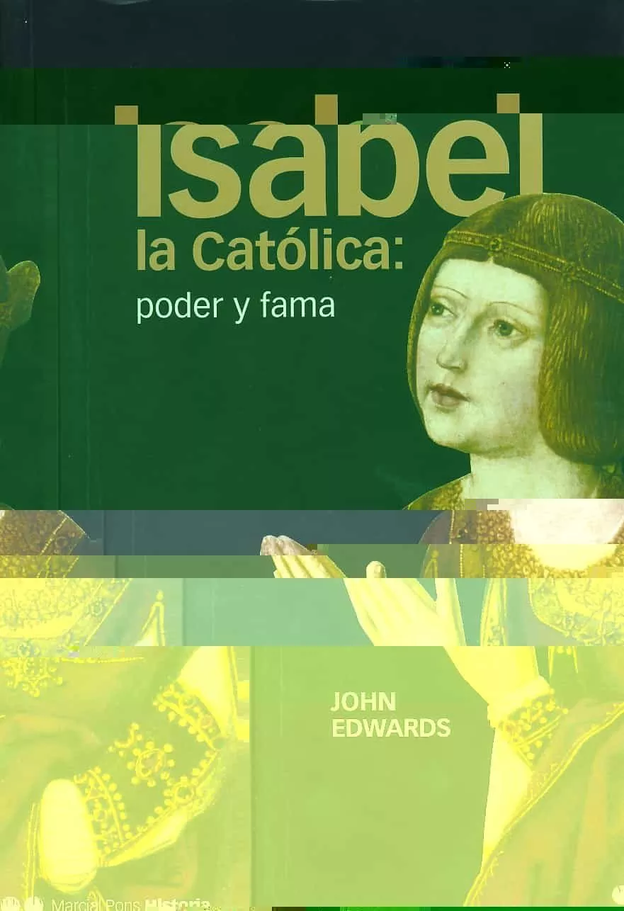 Portada del Libro Isabel La Catolica: Edad Y Fama de John Edwards - 9788495379924