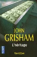 Portada del Libro L Heritage de John Grisham - 9782266139274