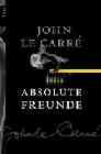 Portada del Libro Absolute Freunde de John Le Carre - 9783548605470