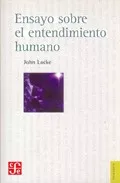 Portada del Libro Ensayo Sobre El Entendimiento Humano de John Locke - 9789681660420