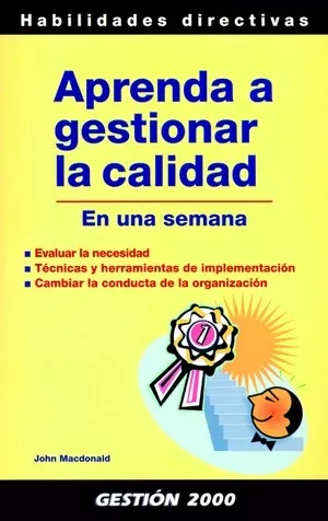 Portada del Libro Aprenda A Gestionar La Calidad de John Macdonald - 9788496426795