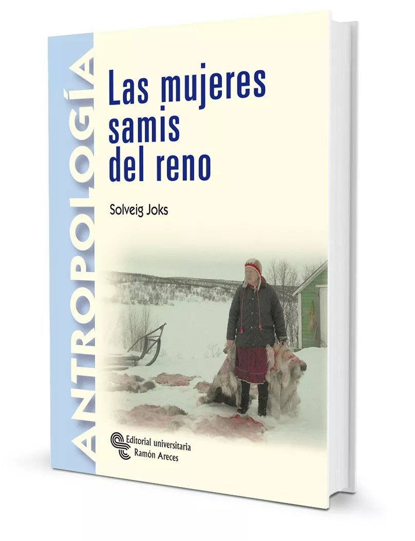 Portada del Libro Las Mujeres Samis Del Reno (Introduccion Traduccion Y Notas De Angel D de Joks Solveig - 9788480047470