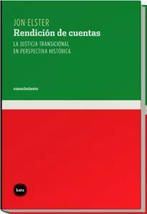 Portada del Libro Rendicion De Cuentas. La Justicia Transicional En Perspectiva His Tori de Jon Elster - 9788493518752