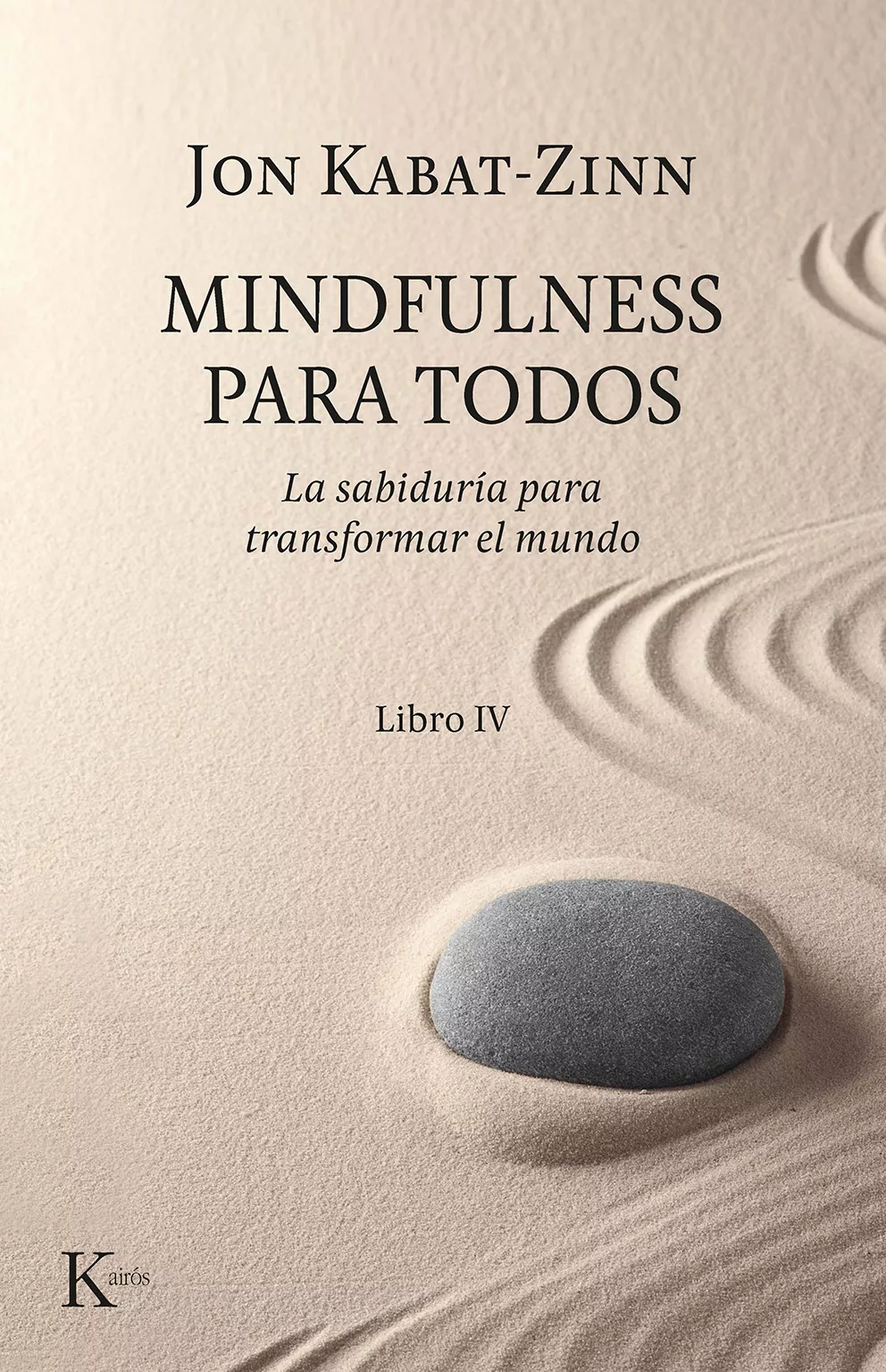 Portada del Libro Mindfulness Para Todos de Jon Kabat Zinn - 9788499887197