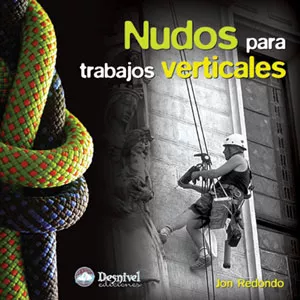 Portada del Libro Nudos Para Trabajos Verticales de Jon Redondo - 9788496192683
