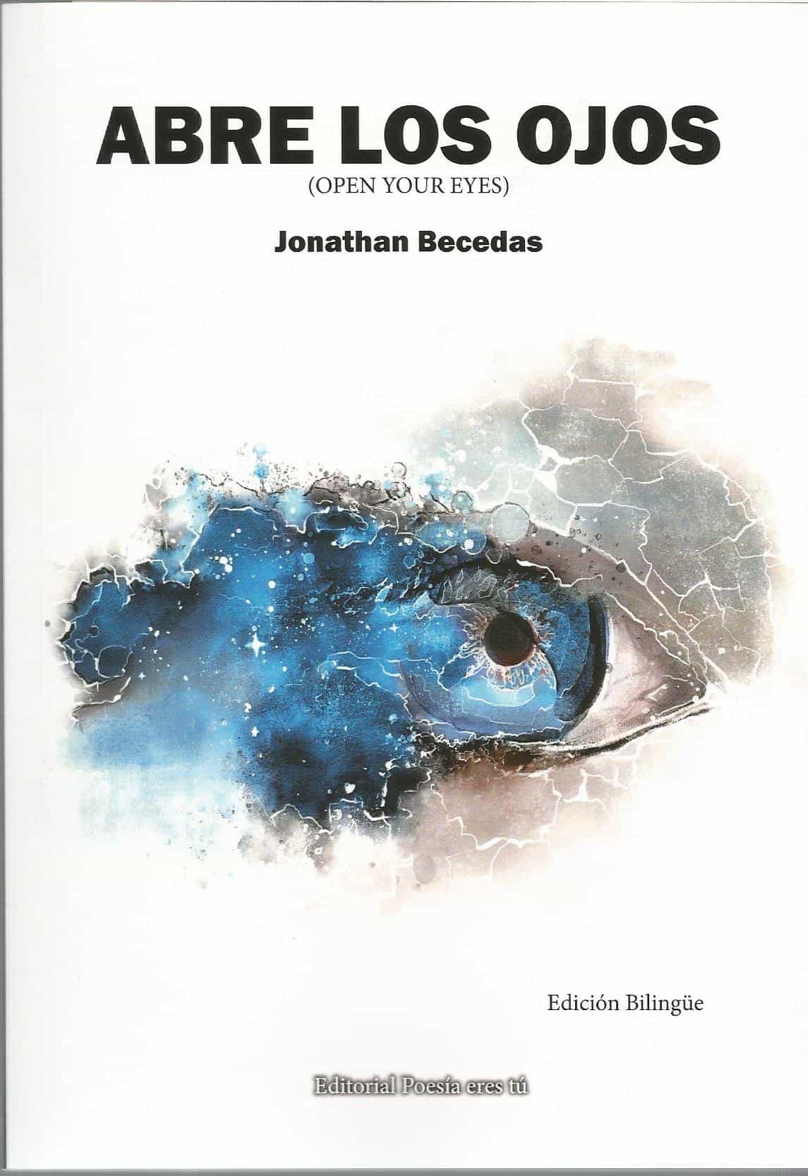 Portada del Libro Abre Los Ojos de Jonathan Becedas - 9788417754402