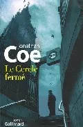 Portada del Libro Le Cercle Ferme de Jonathan Coe - 9782070774777