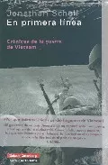Portada del Libro En Primera Linea: Cronica De La Guerra De Vietnam de Jonathan Schell - 9788481096002