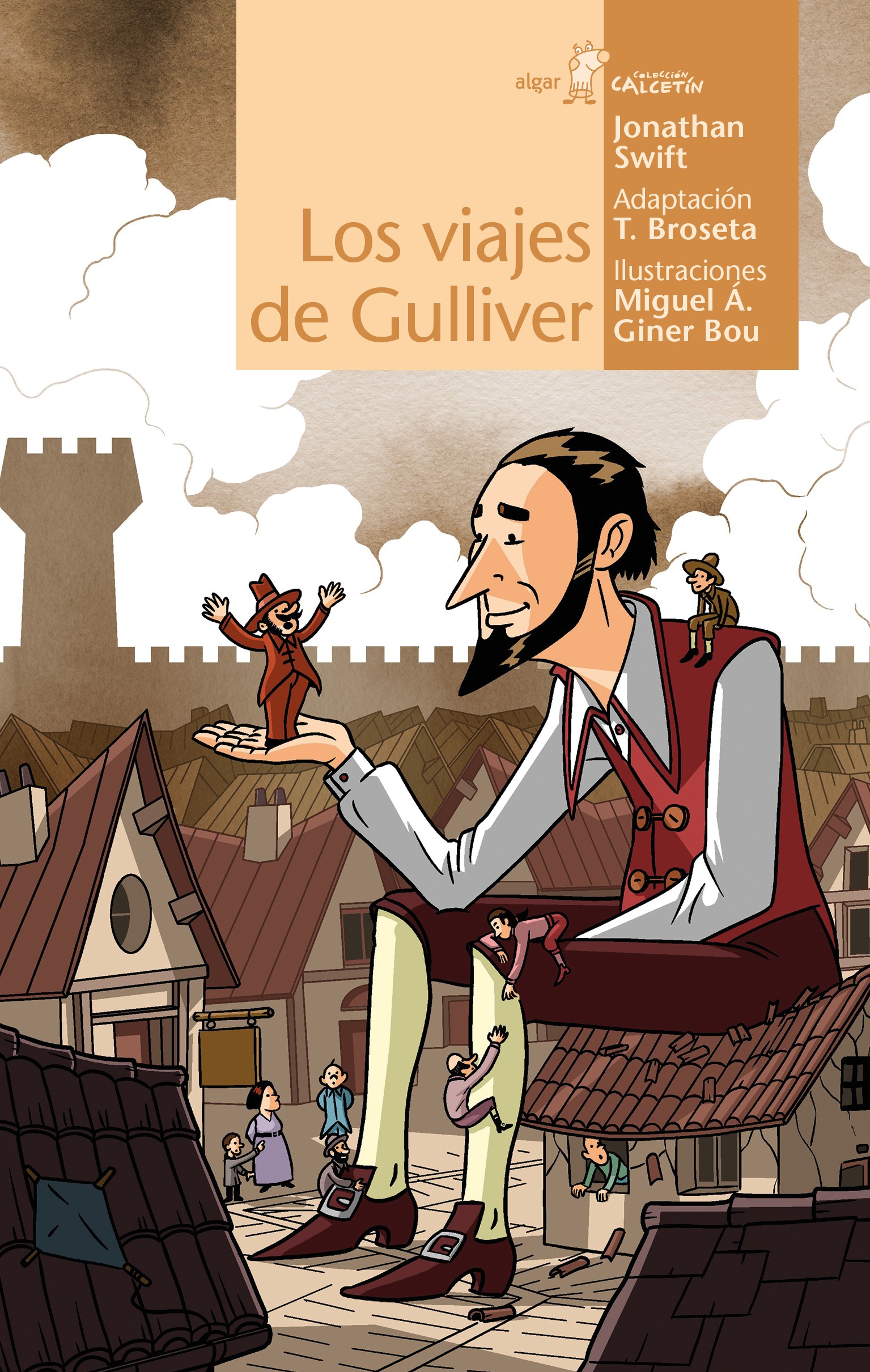 Portada del Libro Los Viajes De Gulliver de Jonathan Swift - 9788491424116