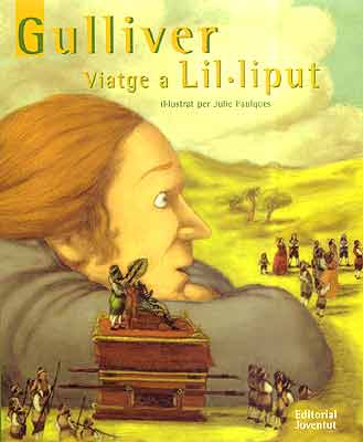 Portada del Libro Gulliver A Lil-Liput de Jonathan Swit - 9788426134592