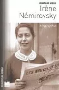 Portada del Libro Irene Nemirovsky: Biographie de Jonathan Weiss - 9782866455996