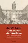 Portada del Libro Las Voces Del Dialogo de Jordi Amat - 9788483077641