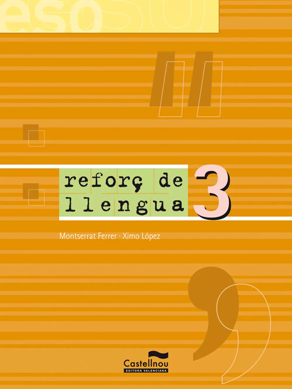 Portada del Libro Reforç Llengua 3 Eso de Jordi Balcells - 9788498042436