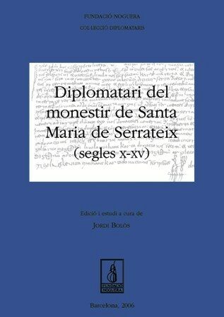 Portada del Libro Diplomatari Del Monestir De Santa Maria De Serrate de Jordi Bolos - 9788497794657