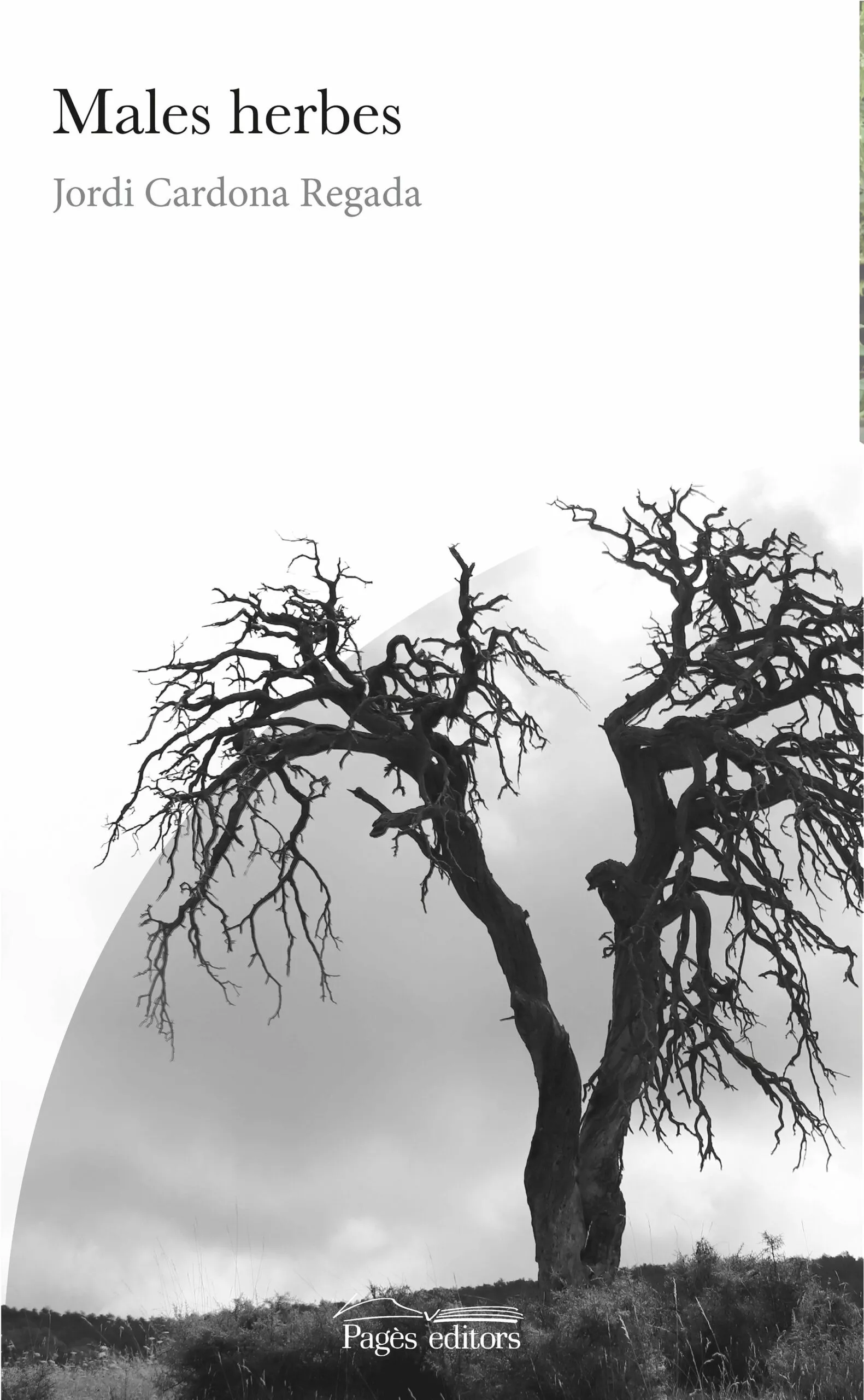 Portada del Libro Males Herbes de Jordi Cardona Regada - 9788413031262