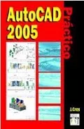 Portada del Libro Autocad 2005: Practico de Jordi Cros Ferrandiz - 9788496097391
