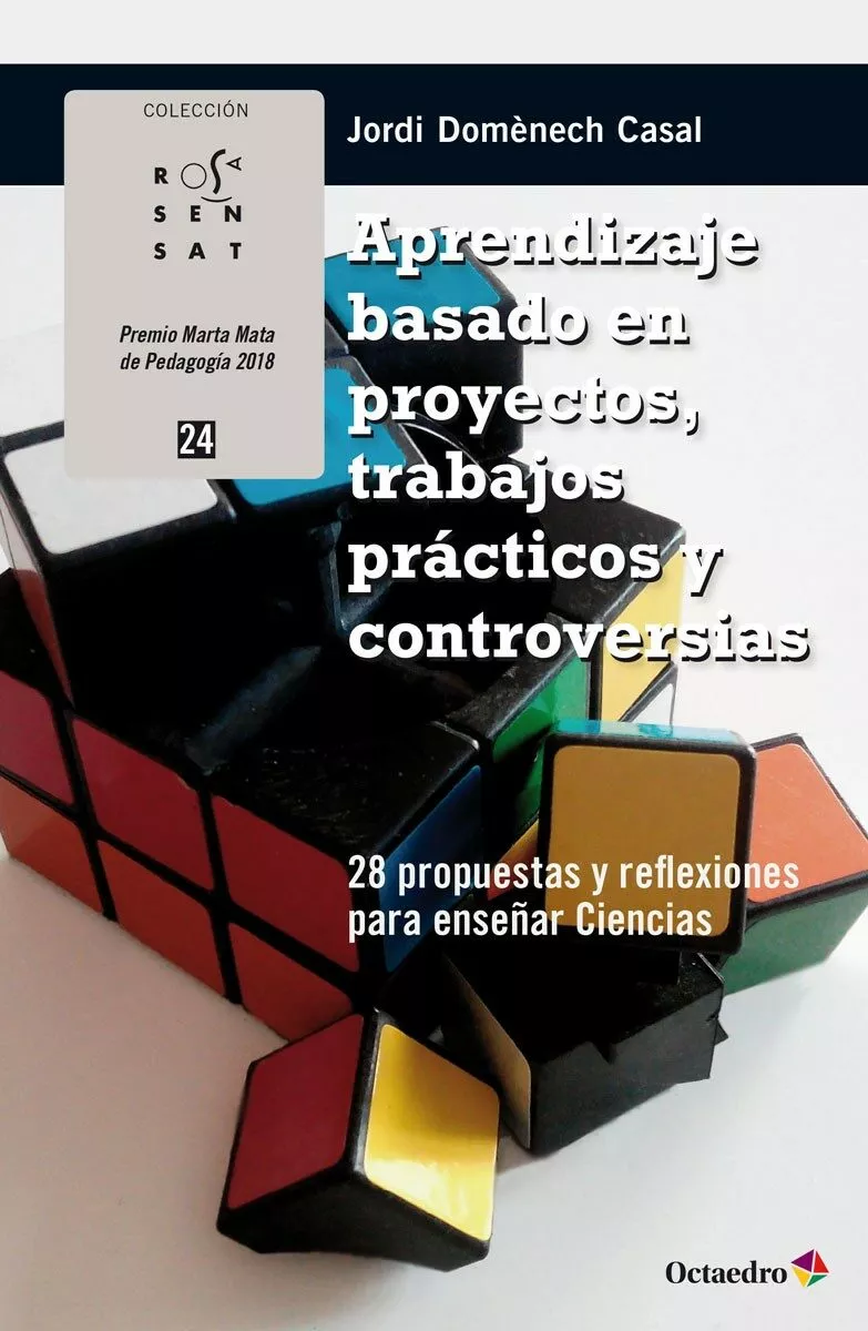 Portada del Libro Aprendizaje Basado En Proyectos Trabajos Practicos Y Controversias: 28 de Jordi Domenech Casal - 9788417667849