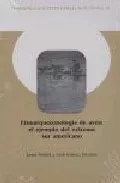 Portada del Libro Etnoarqueozoologia De Aves: El Ejemplo Del Extremo Sur Americano de Jordi Estevez Escalera - 9788400082956