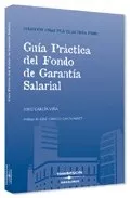 Portada del Libro Guia Practica Del Fondo De Garantia Salarial (Guias Practicas Par A Py de Jordi Garcia Viña - 9788497675925