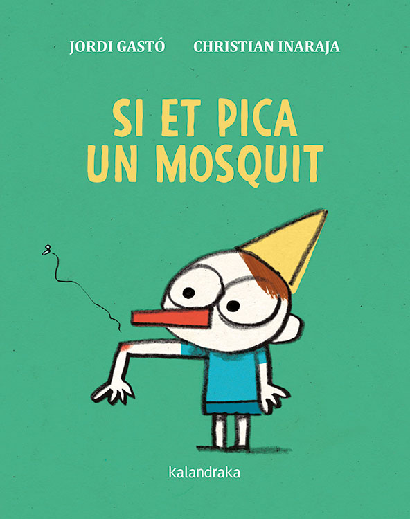 Portada del Libro Si Et Pica Un Mosquit de Jordi Gasto - 9788416804870