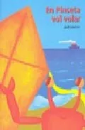 Portada del Libro El Pinseta Vol Volar de Jordi Gimenez - 9788486631659