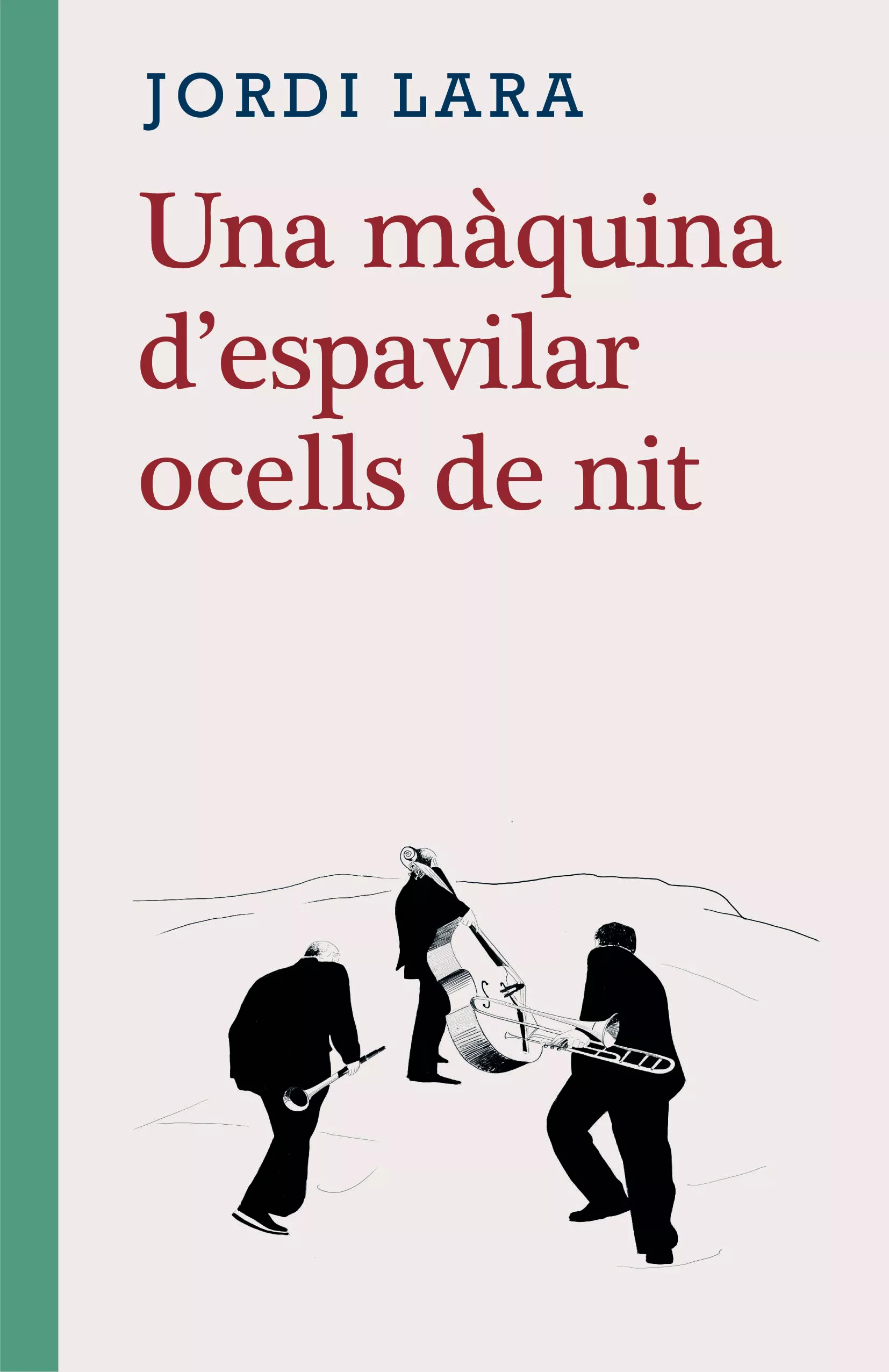 Portada del Libro Una Maquina D Espavilar Ocells De Nit de Jordi Lara - 9788416987580