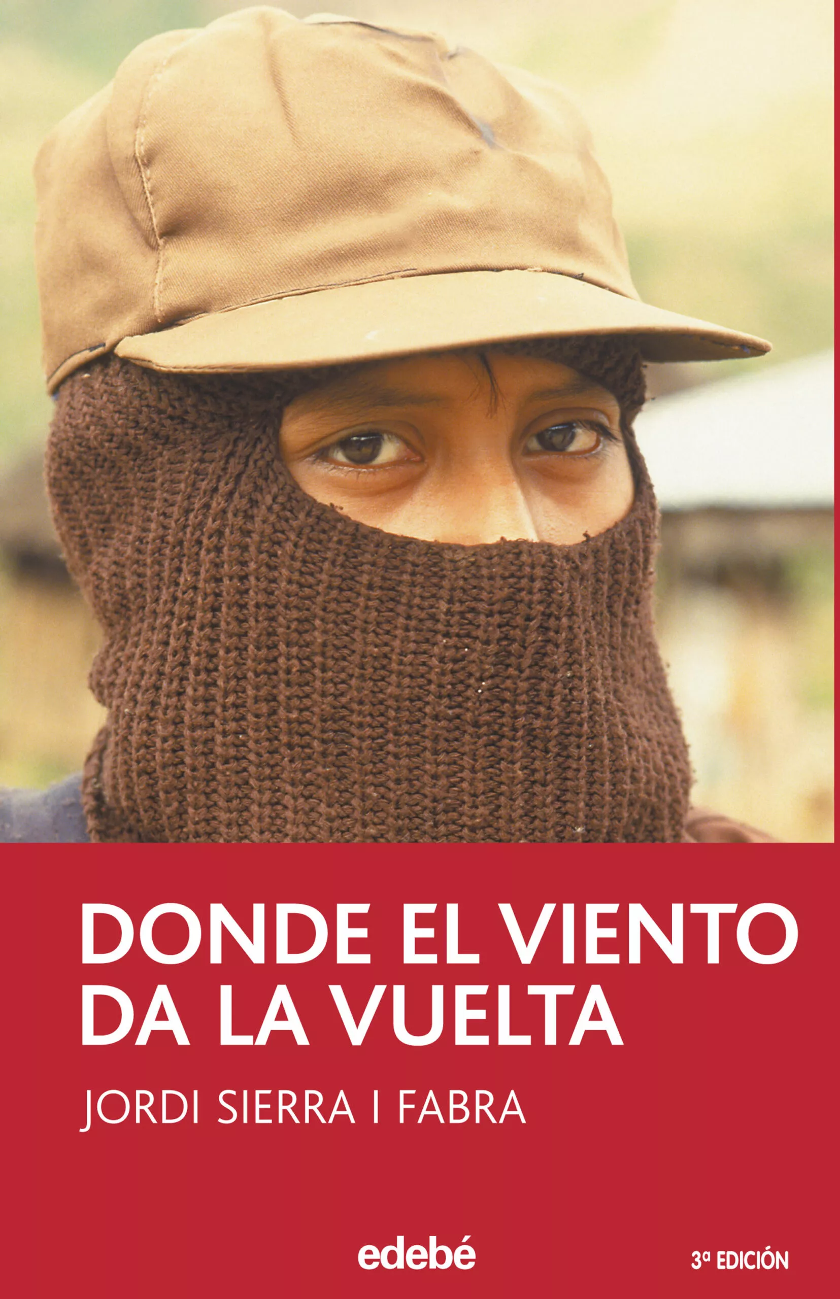Portada del Libro Donde El Viento Da La Vuelta de Jordi Sierra I Fabra - 9788423675302