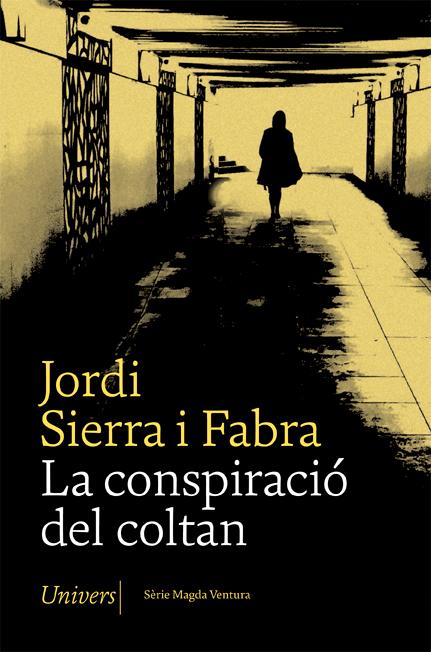 Portada del Libro La Conspiració Del Coltan de Jordi Sierra I Fabra - 9788417868642