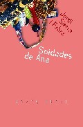 Portada del Libro Soidades De Ana de Jordi Sierra I Fabra - 9788482887319
