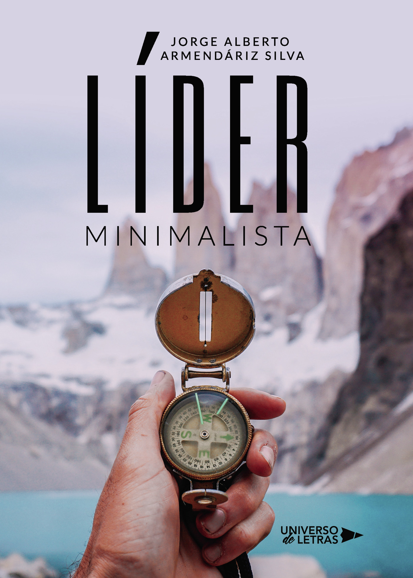 Portada del Libro Lider Minimalista de Jorge Alberto Armendariz Silva - 9788418233241