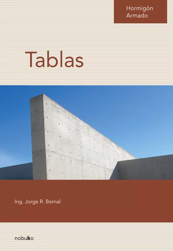 Portada del Libro Hormigon Armado: Tablas de Jorge Bernal - 9789875840218