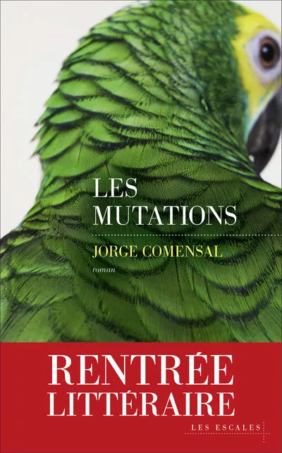 Portada del Libro Les Mutations de Jorge Comensal - 9782365694490