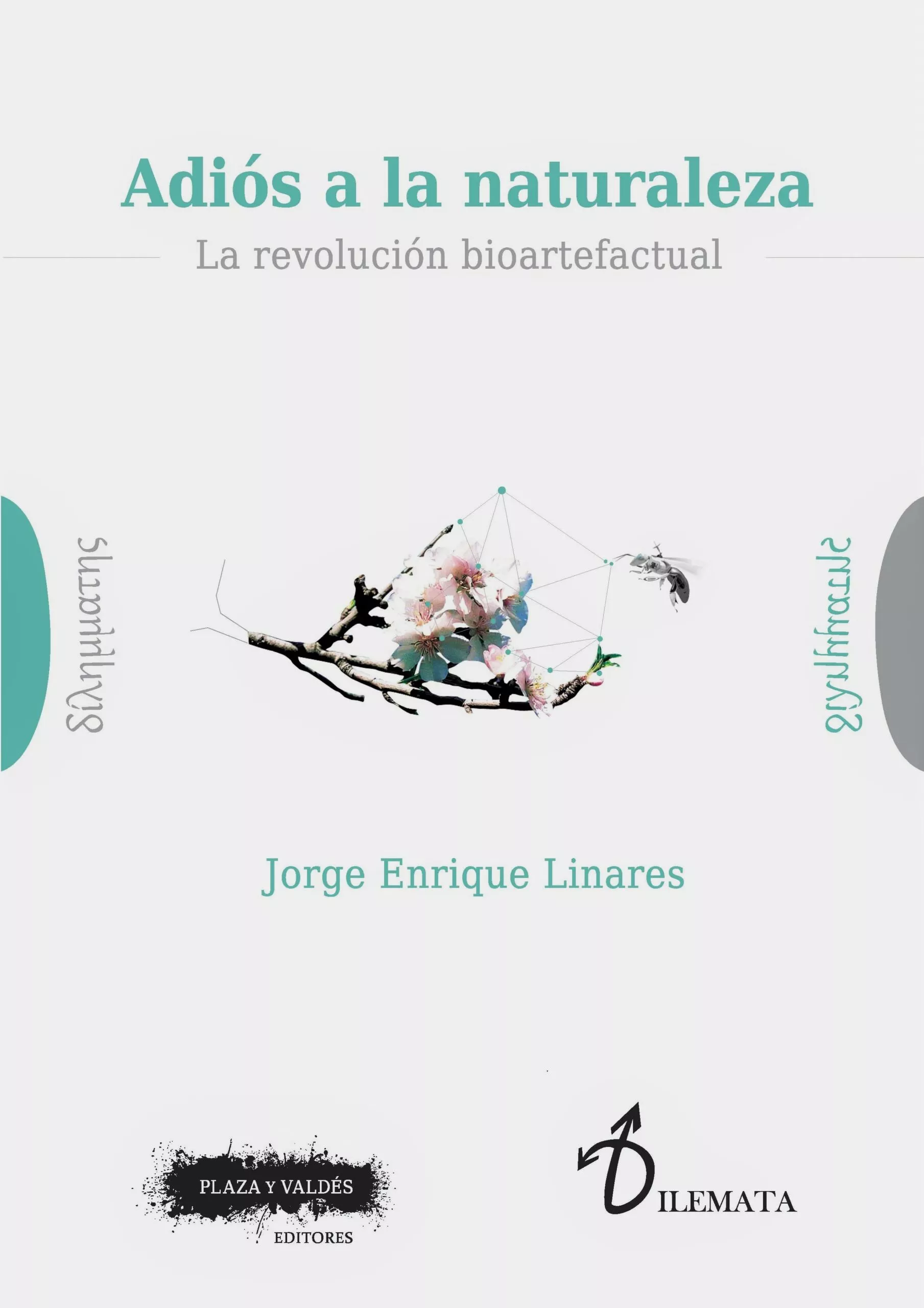 Portada del Libro Adiós A La Naturaleza de Jorge Enrique Linares - 9788417121143