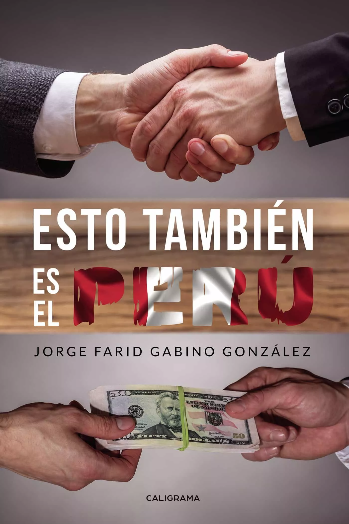 Portada del Libro (I.B.D.) Esto Tambien Es El Peru de Jorge Farid Gabino Gonzalez - 9788417813468
