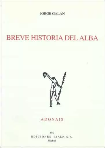 Portada del Libro Breve Historia Del Alba de Jorge Galan - 9788432136245