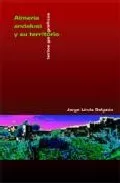 Portada del Libro Almeria Andalusi Y Su Territorio de Jorge Lirola Delgado - 9788493402631