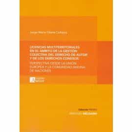 Portada del Libro Licencias Multiterritoriales En El Ámbito De La Gestión Colectiva Del de Jorge Mario Olarte Collazos - 9788494648977