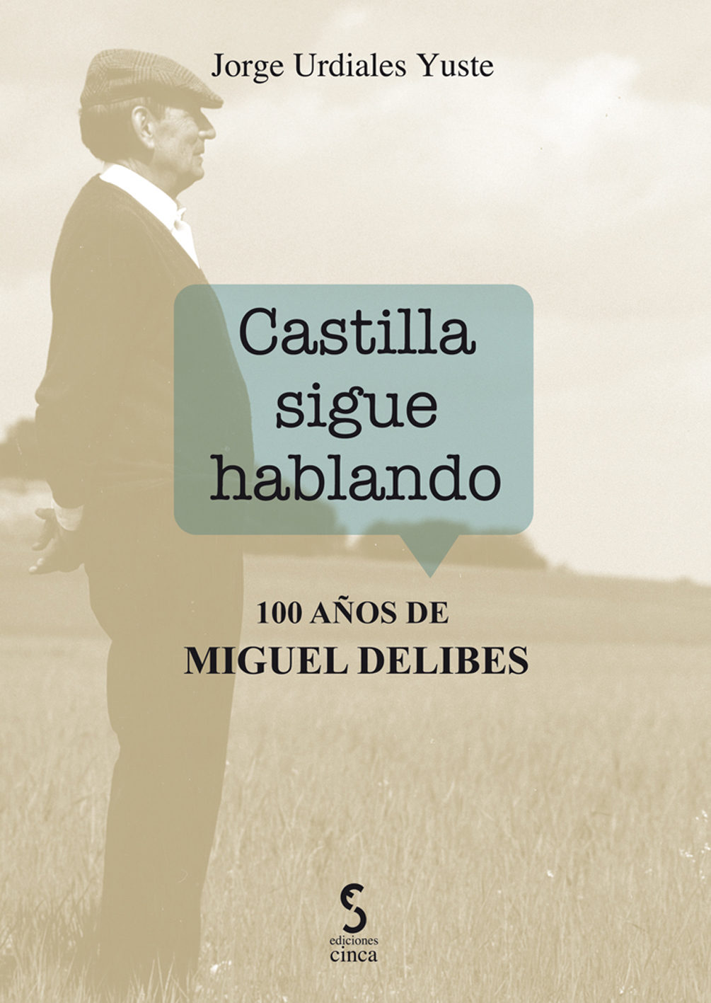 Portada del Libro Castilla Sigue Hablando de Jorge Urdiales Yuste - 9788416668892