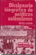 Portada del Libro Diccionario Biografico De Politicos Valencianos 1810-2006 de Jose A. Piqueras - 9788495484802