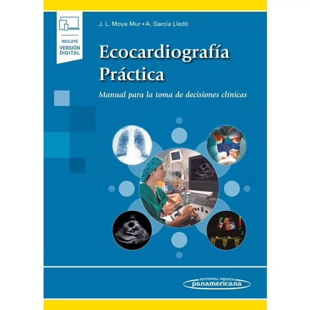 Portada del Libro Ecocardiografia Practica: Manual Para La Toma De Decisiones Clini Cas de Jose Alberto Garcia Lledo - 9788491103868